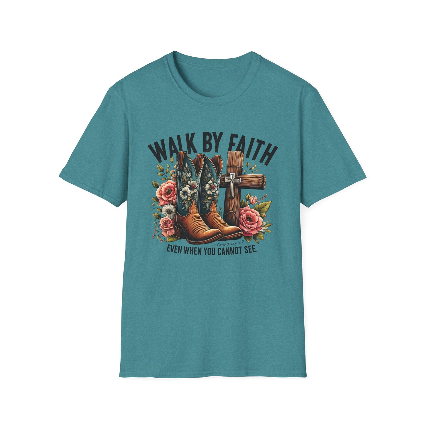 Walk By Faith Even When You Cannot See Softstyle T-Shirt