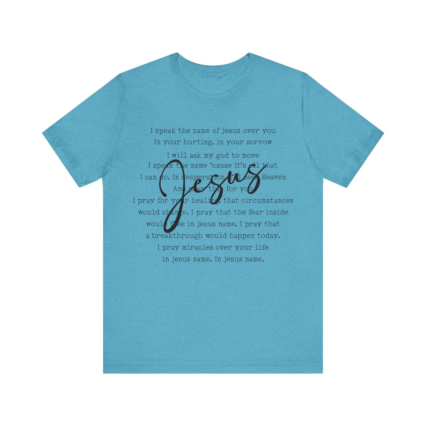 I Speak The Name Jersey Short Sleeve Tee