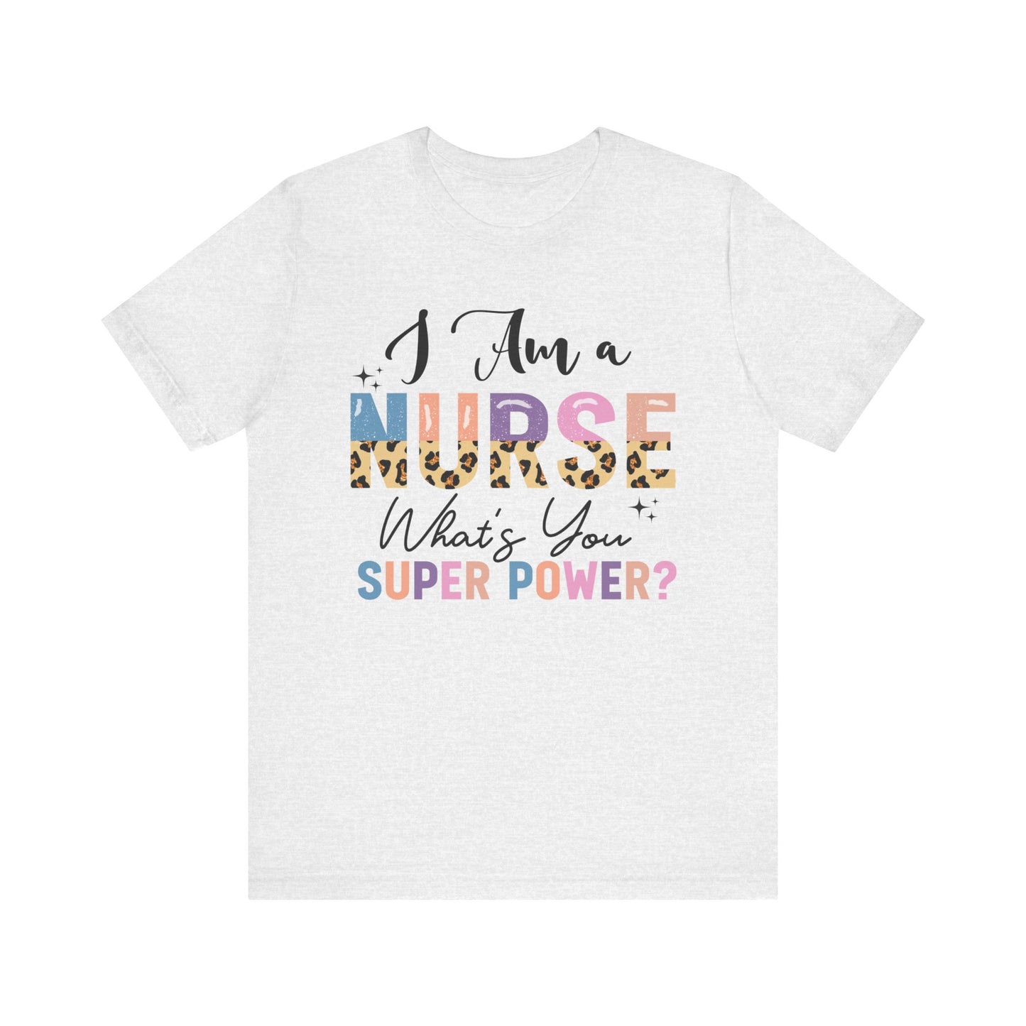 Nurse Superpower Jersey Short Sleeve Tee