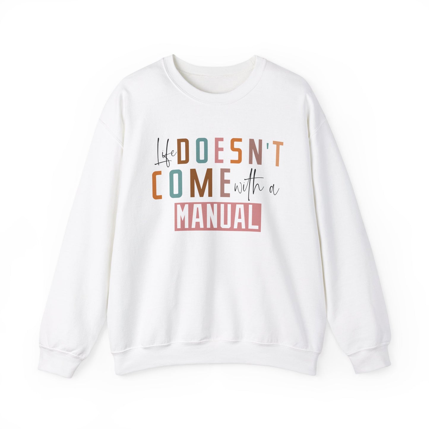 Life Doesn’t Come With A Manual Heavy Blend™ Crewneck Sweatshirt