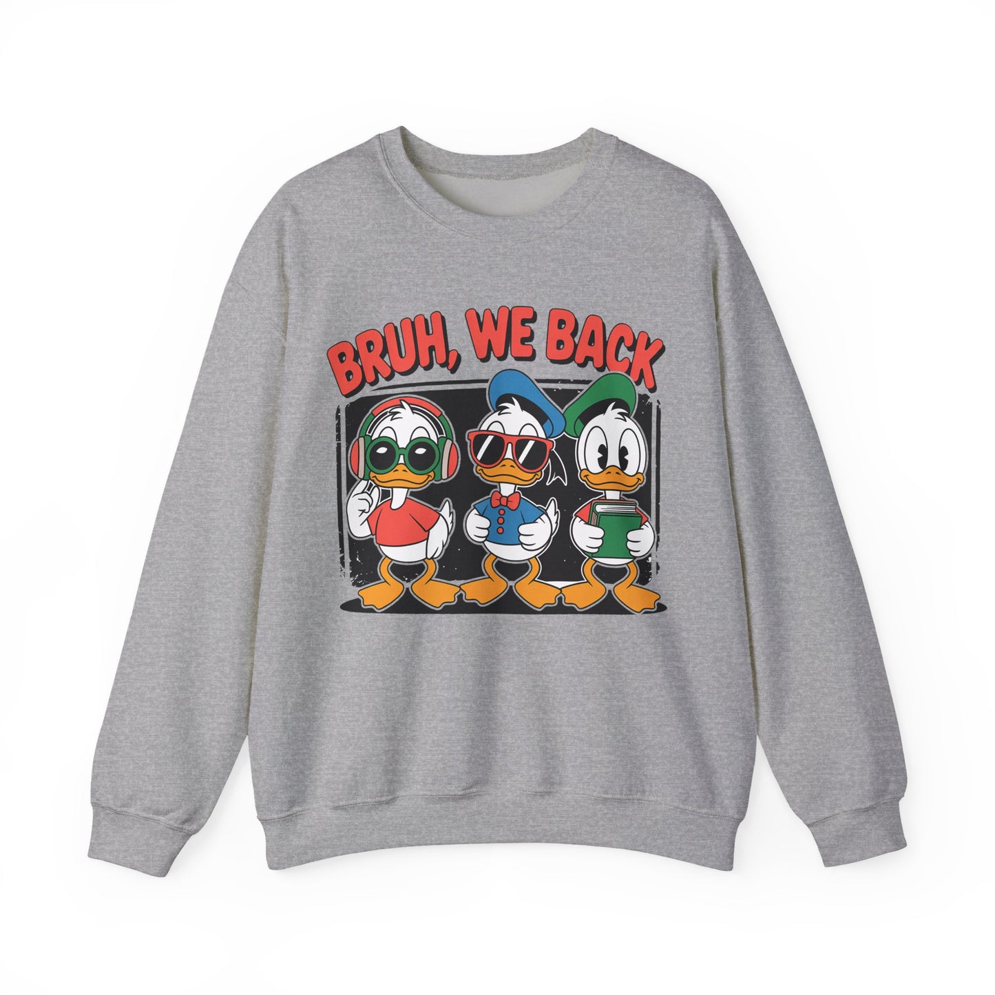 Bruh We Back Ducklings Heavy Blend™ Crewneck Sweatshirt