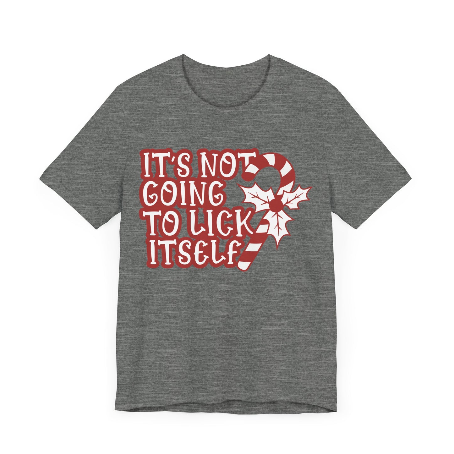 Its Not Going To Lick Itself Jersey Short Sleeve Tee