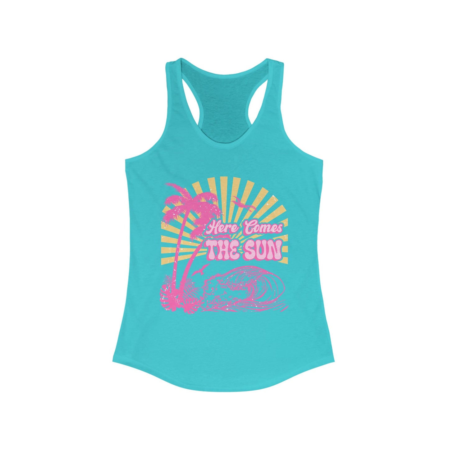 Here Comes The Sun Women's Ideal Racerback Tank