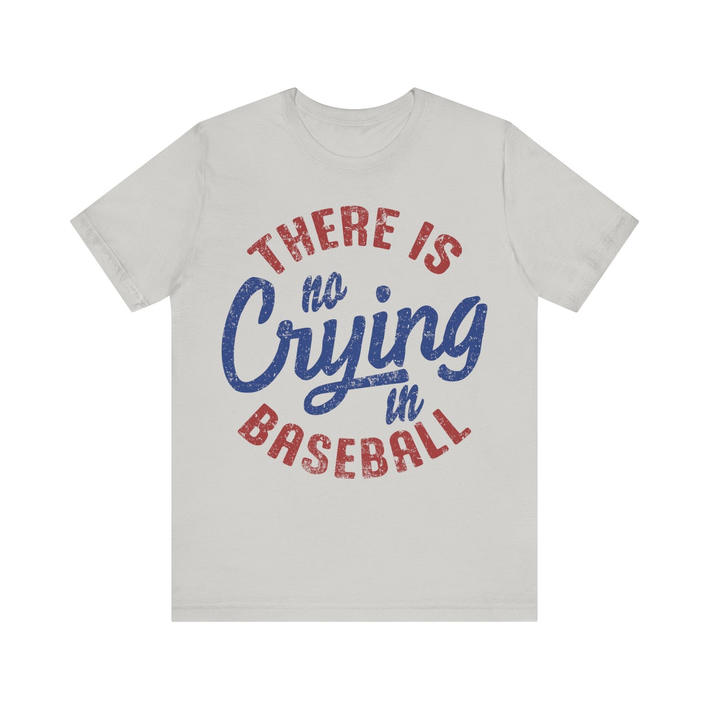 No Crying In Baseball Jersey Short Sleeve Tee