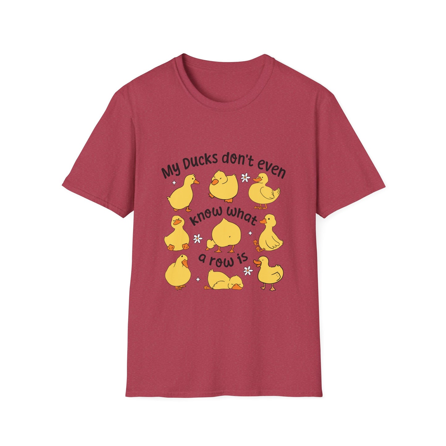 My Ducks Don’t Even Know What A Line Is Softstyle T-Shirt