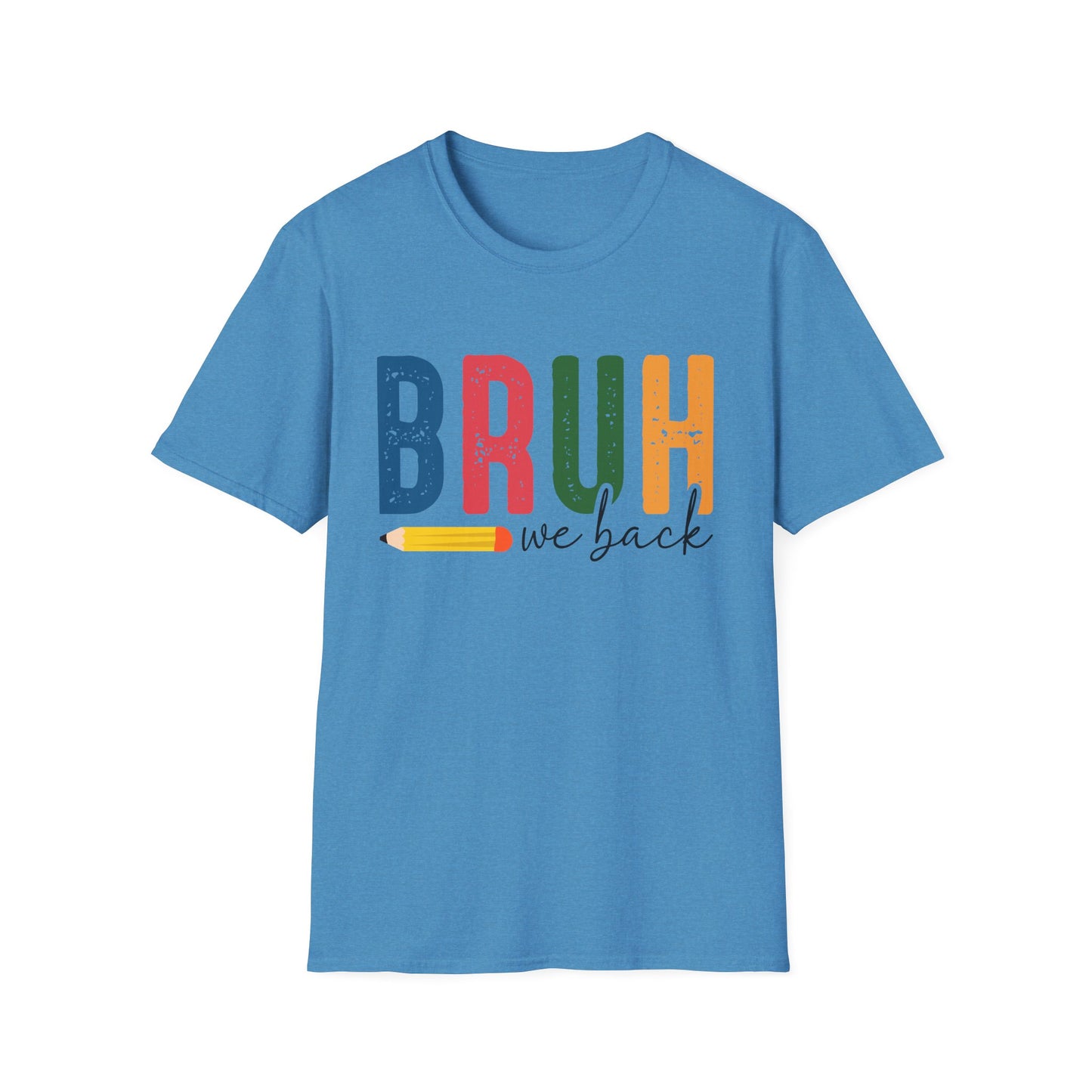 Bruh We Back Softstyle T-Shirt