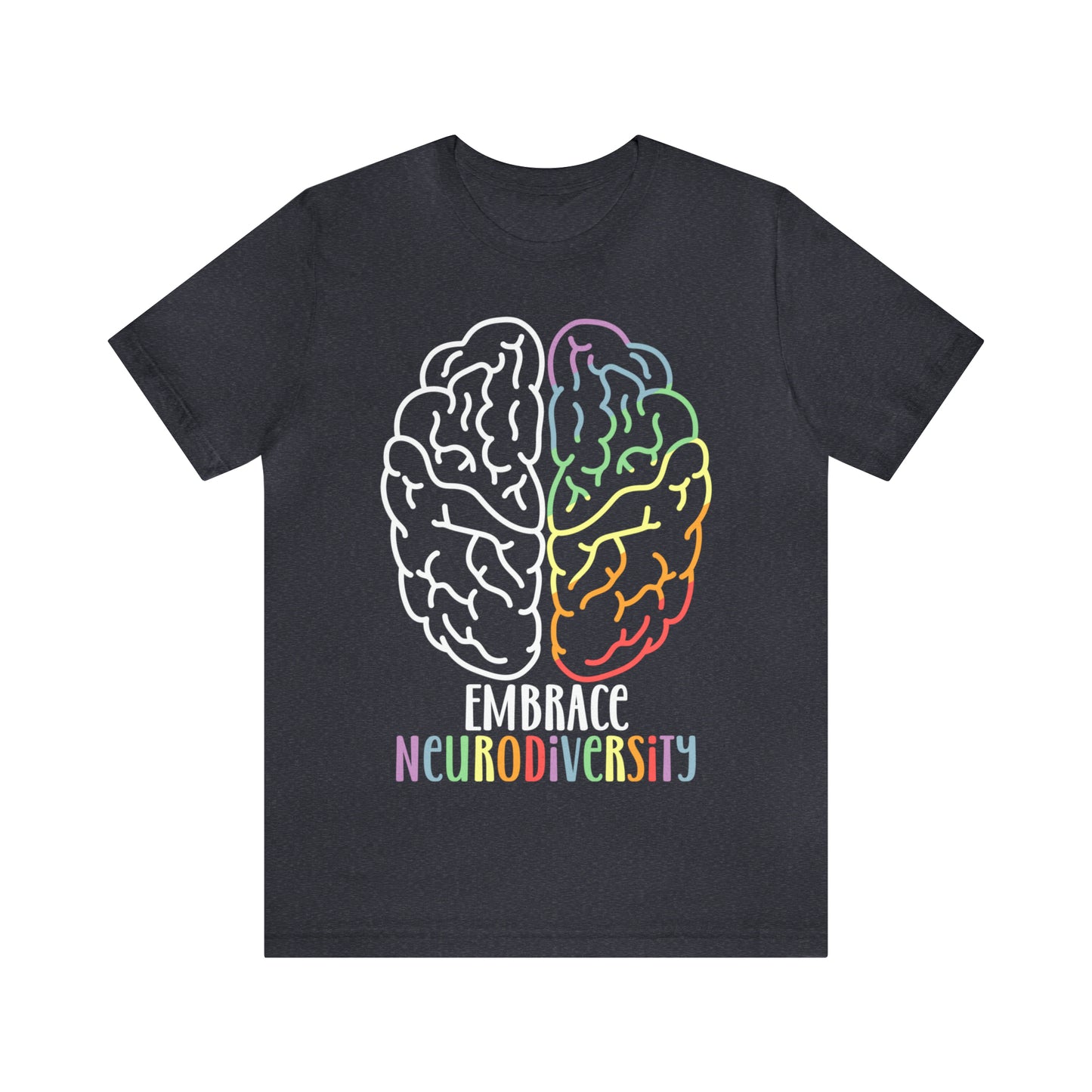 Embrace Neurodiversity