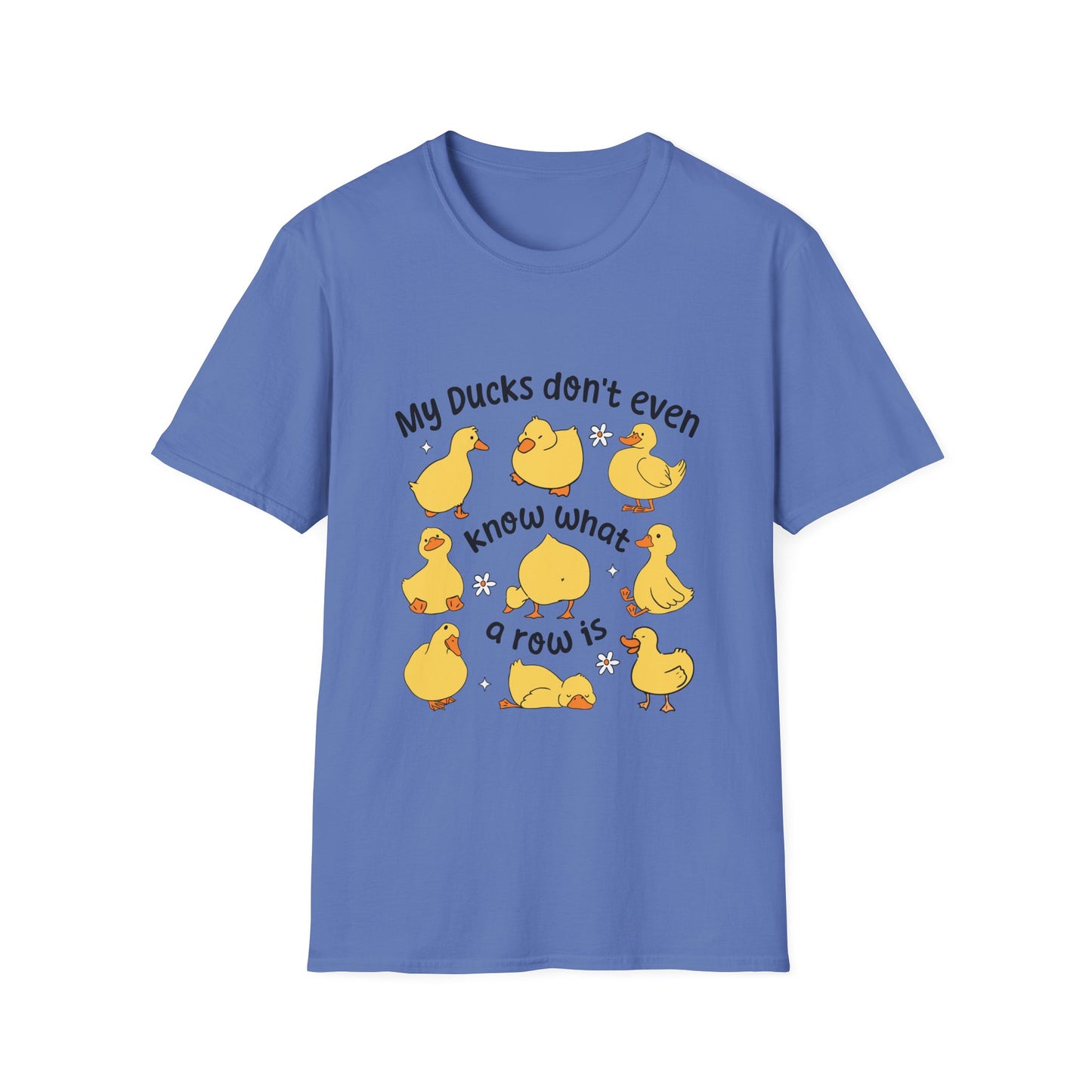 My Ducks Don’t Even Know What A Line Is Softstyle T-Shirt