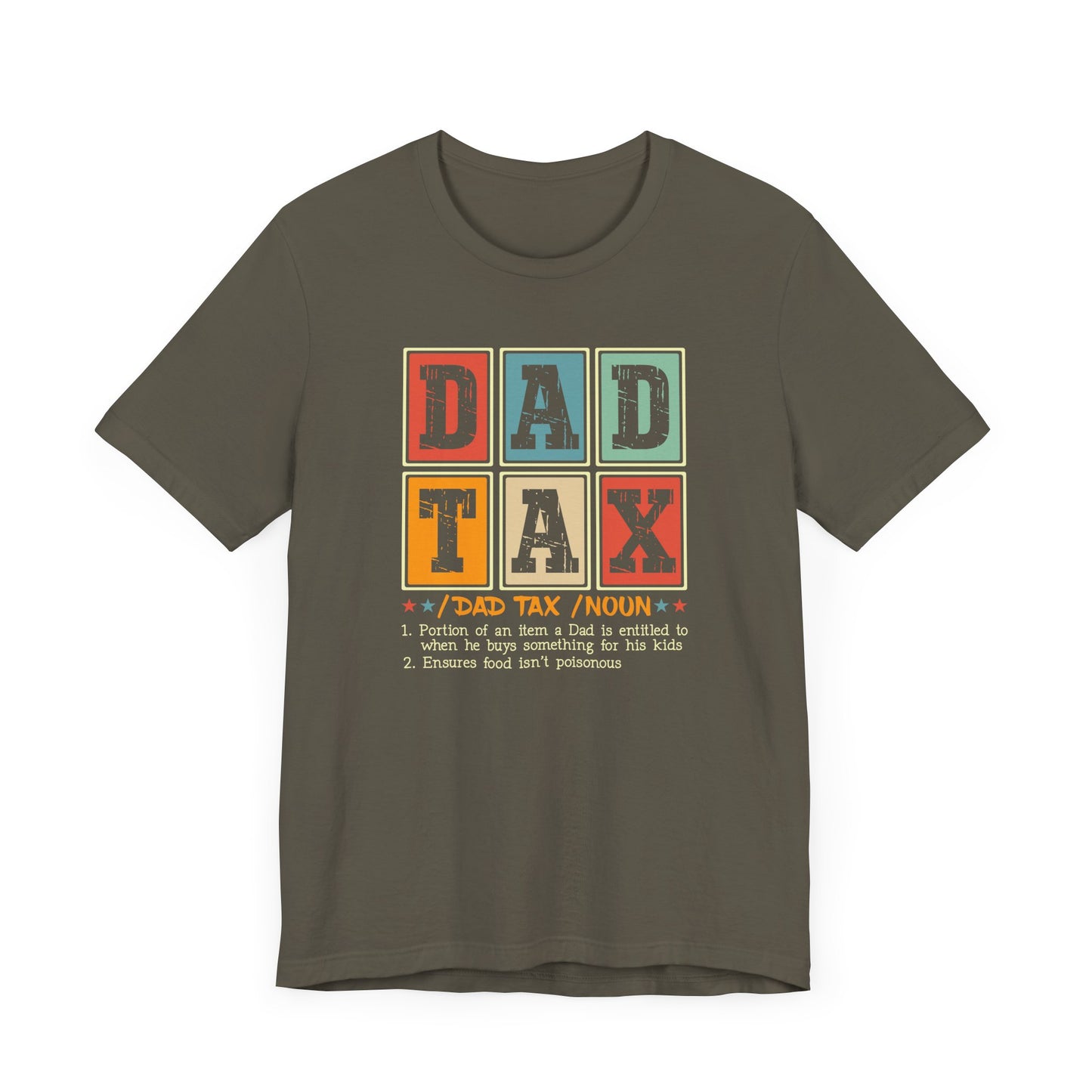 Dad Tax Jersey Short Sleeve Tee