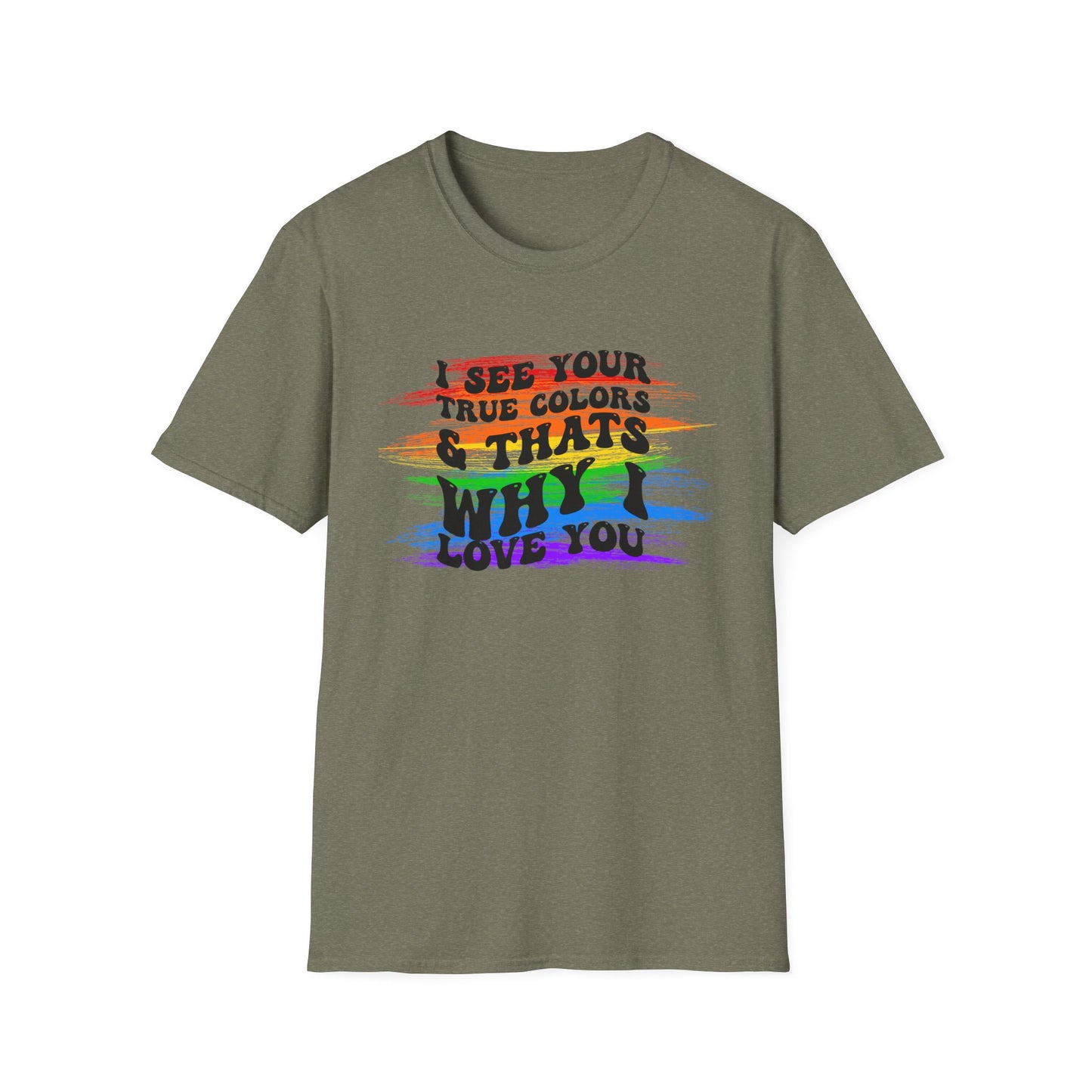That’s Why I Love You Softstyle T-Shirt