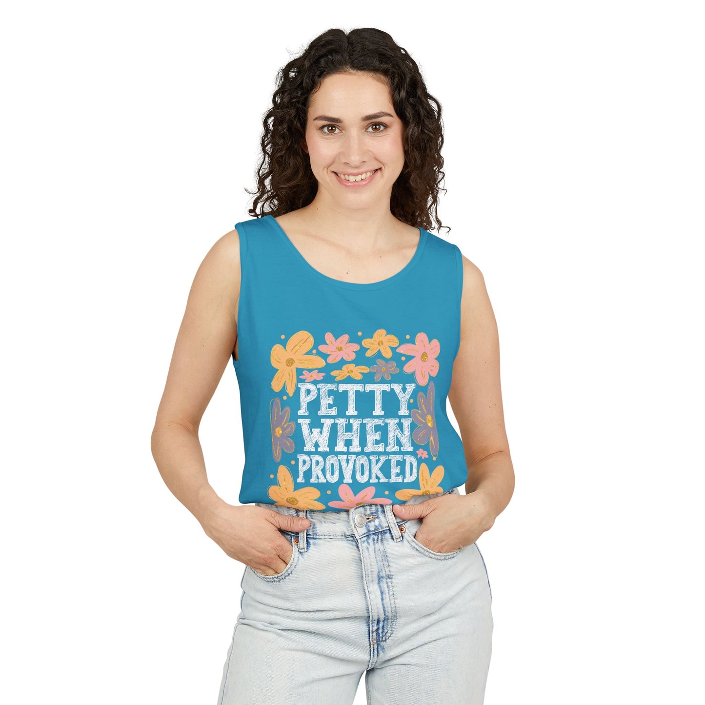 Petty When Provoked Garment-Dyed Tank Top