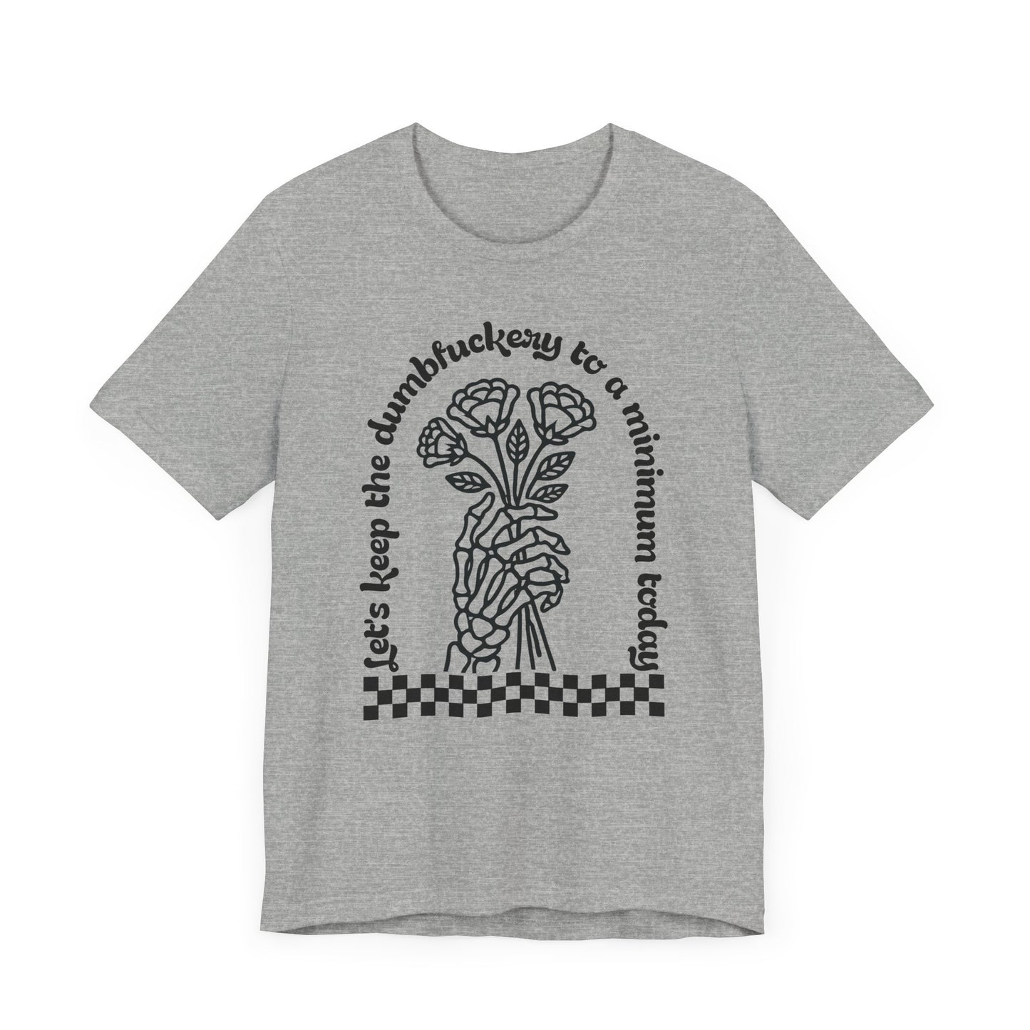 Dumbfuckery Jersey Short Sleeve Tee