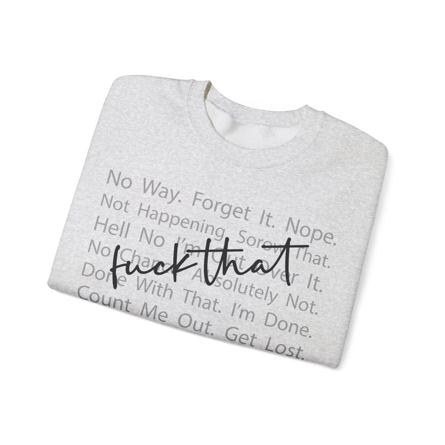 F That Heavy Blend™ Crewneck Sweatshirt