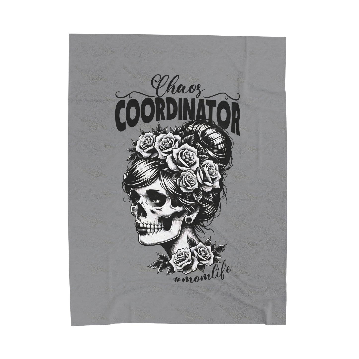 Chaos Coordinator Mom Life Velveteen Plush Blanket