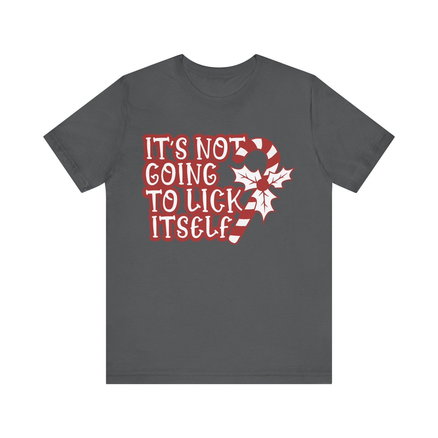 Its Not Going To Lick Itself Jersey Short Sleeve Tee