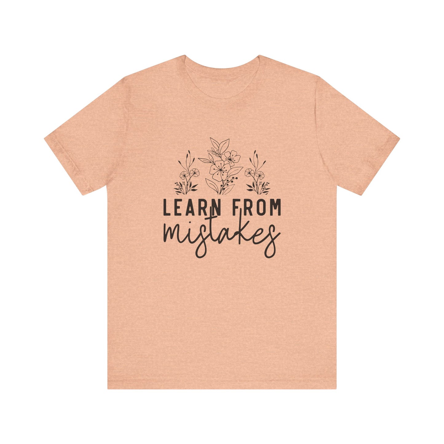 Learn From Mistakes Jersey Short Sleeve Tee