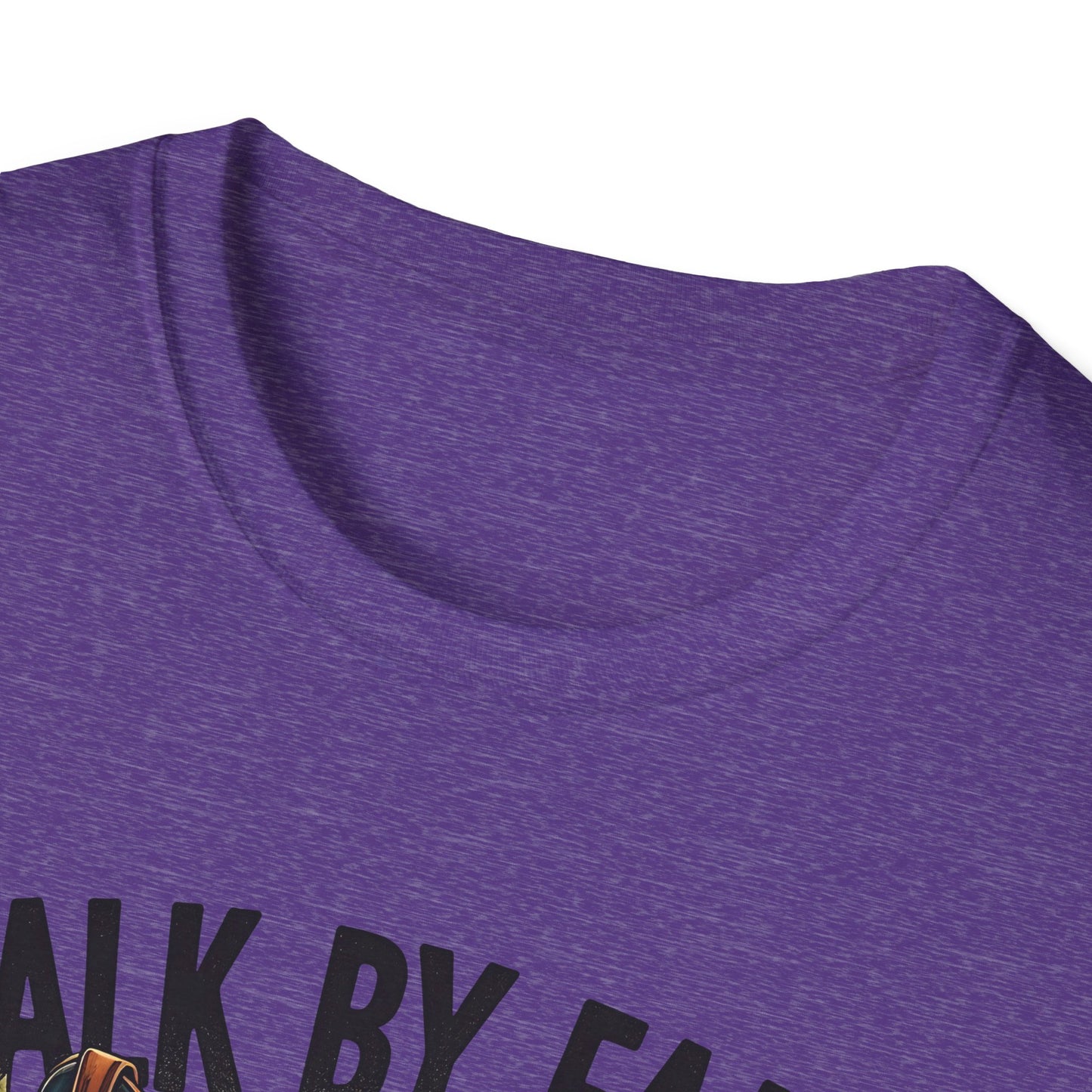 Walk By Faith Even When You Cannot See Softstyle T-Shirt