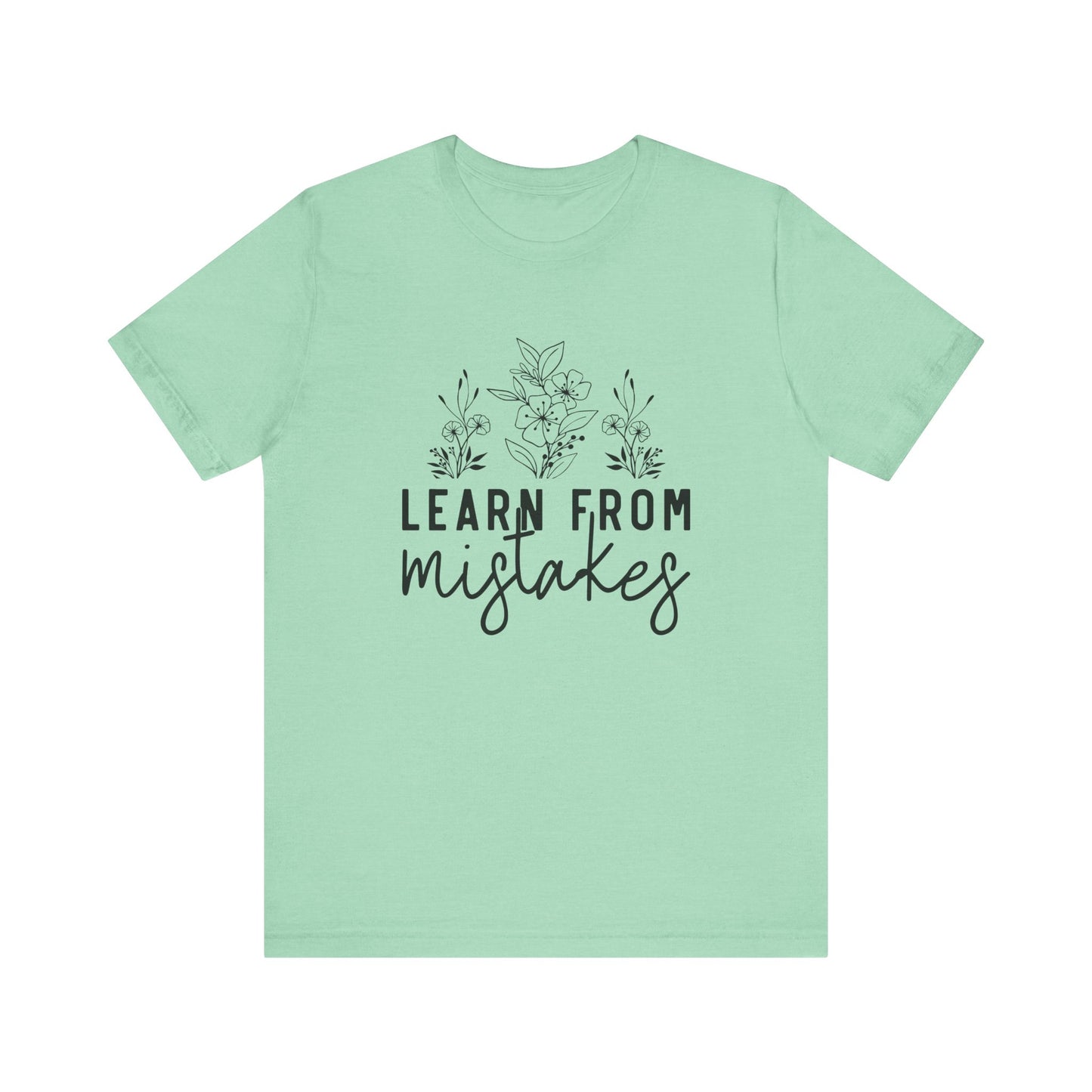 Learn From Mistakes Jersey Short Sleeve Tee