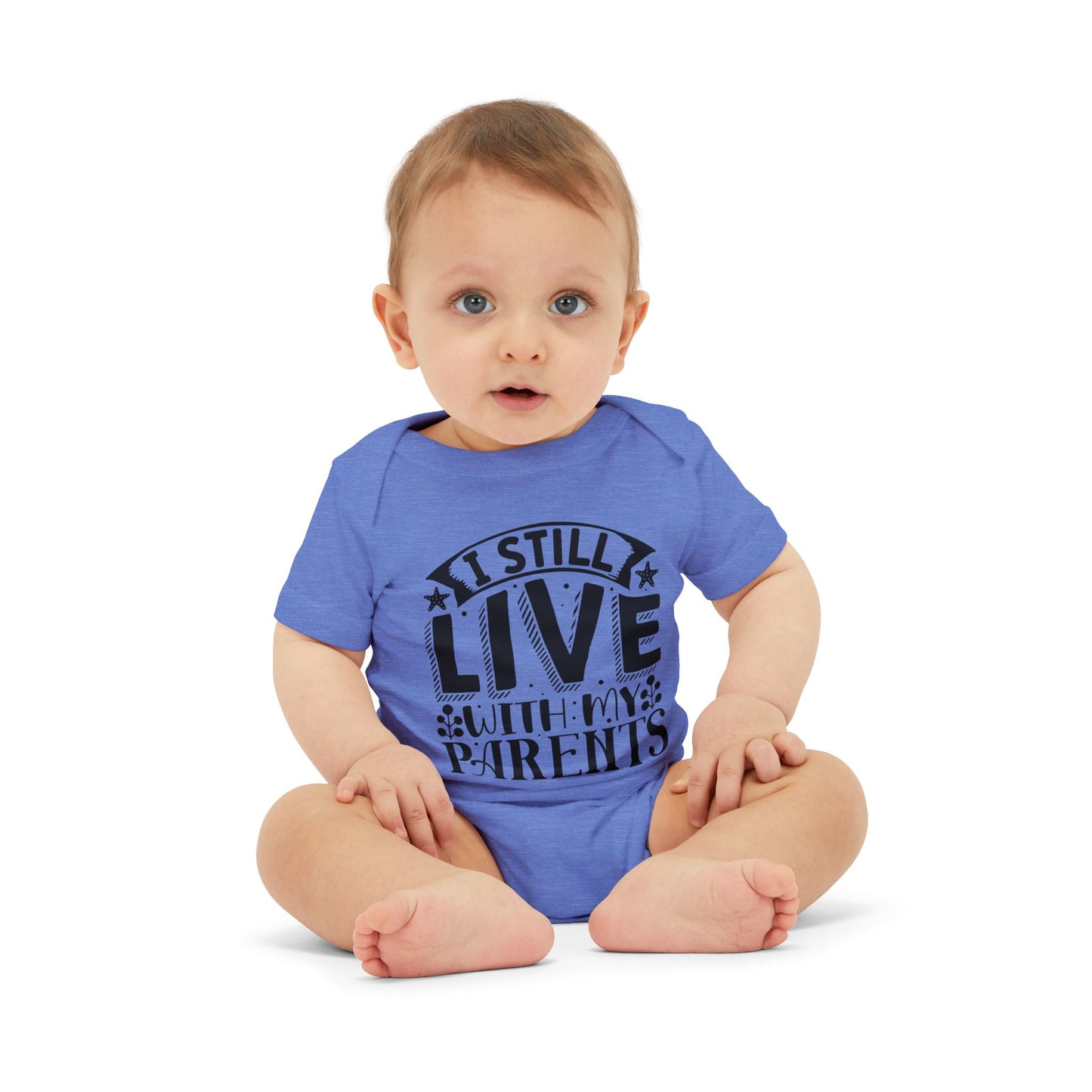 Still Live With My Parents Infant Jersey One Piece