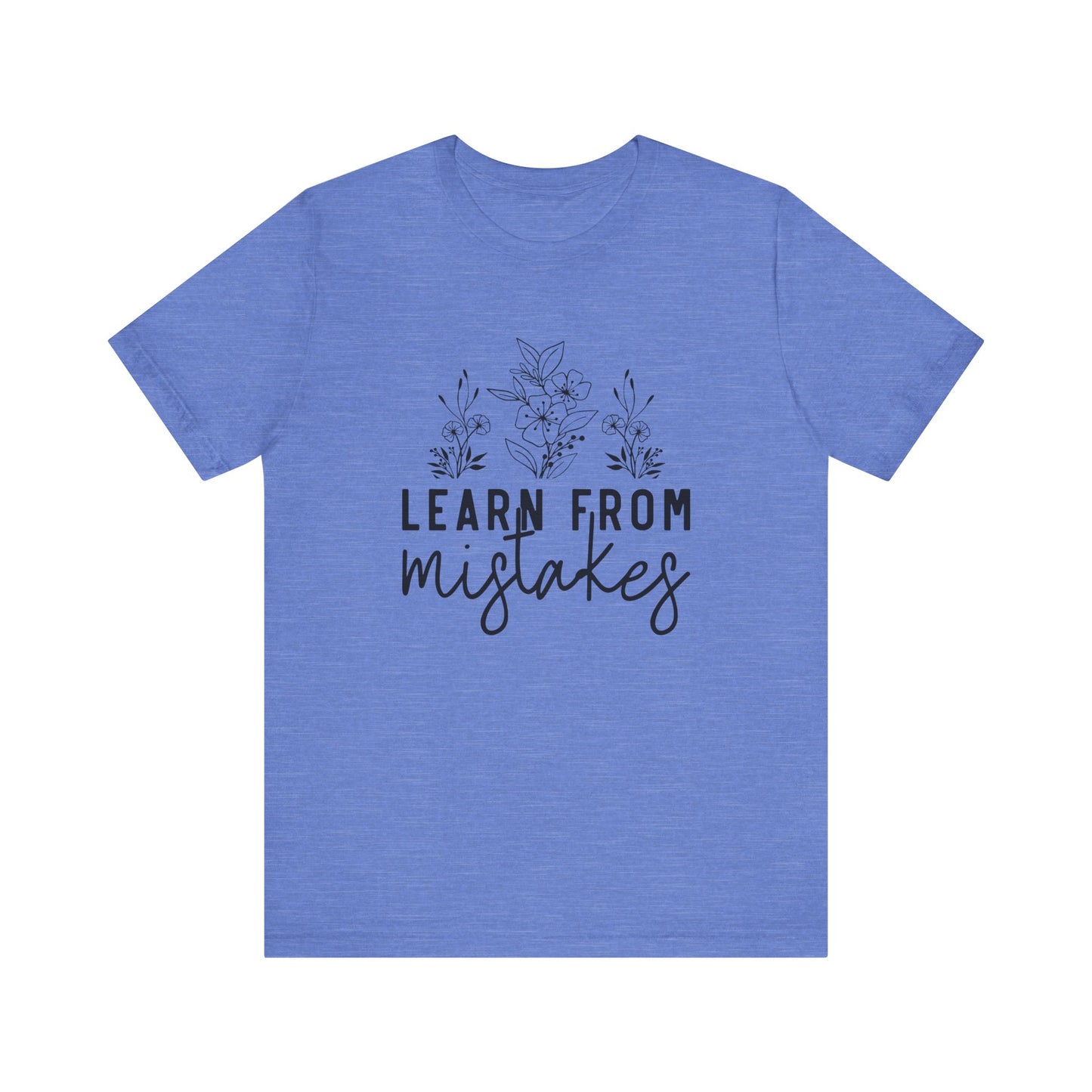 Learn From Mistakes Jersey Short Sleeve Tee