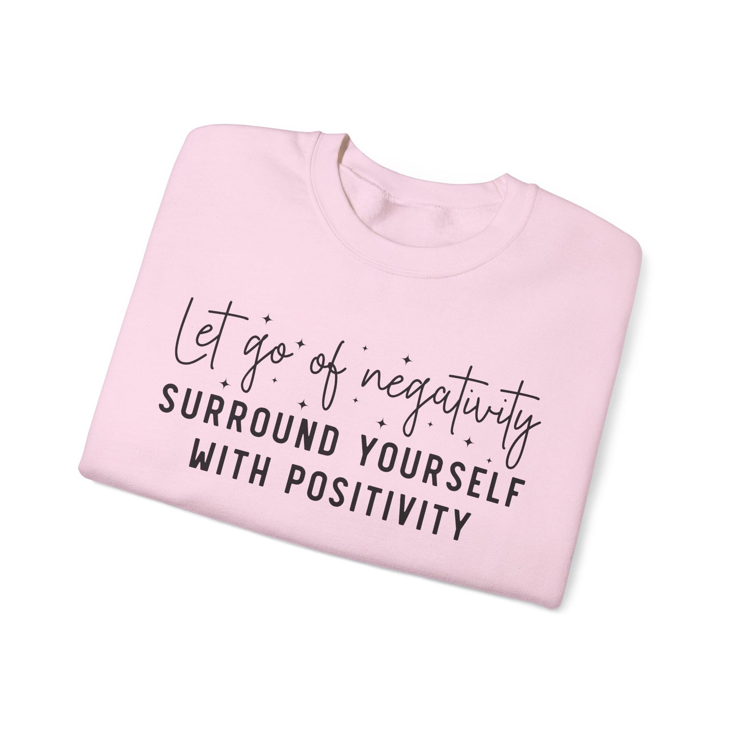 Let Go Of Negativity Heavy Blend™ Crewneck Sweatshirt