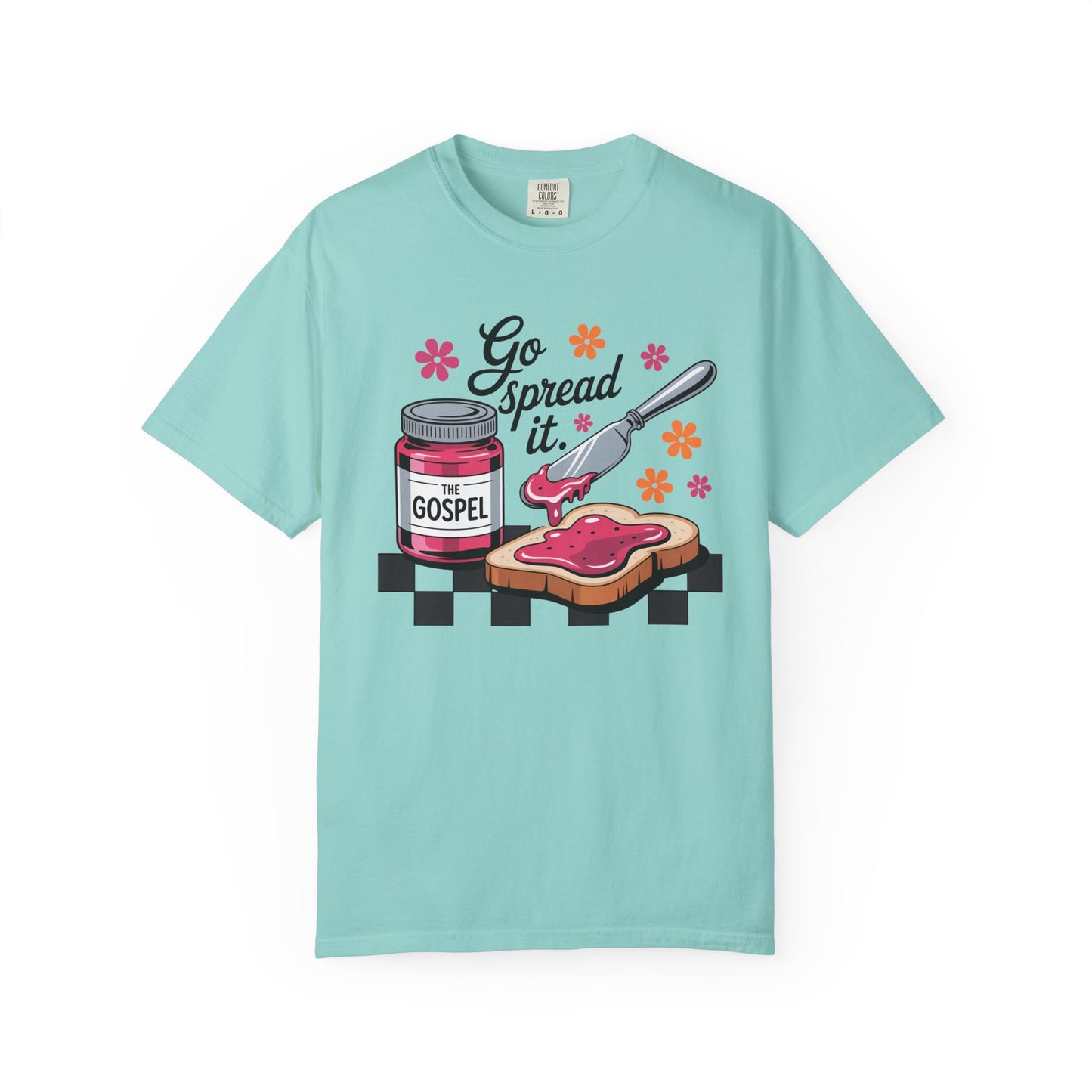 Go Spread It Garment-Dyed T-shirt