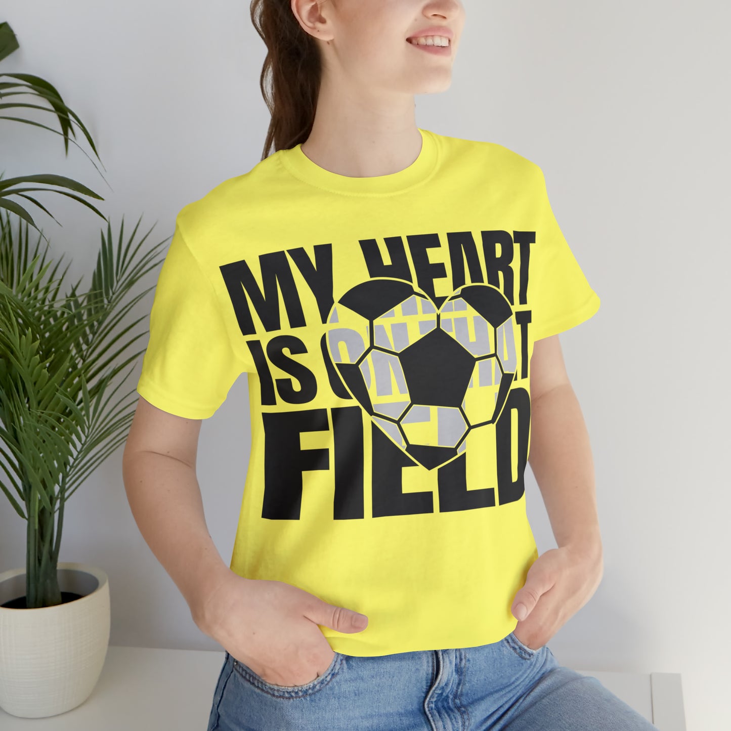 My Heart Is On That Field- Soccer