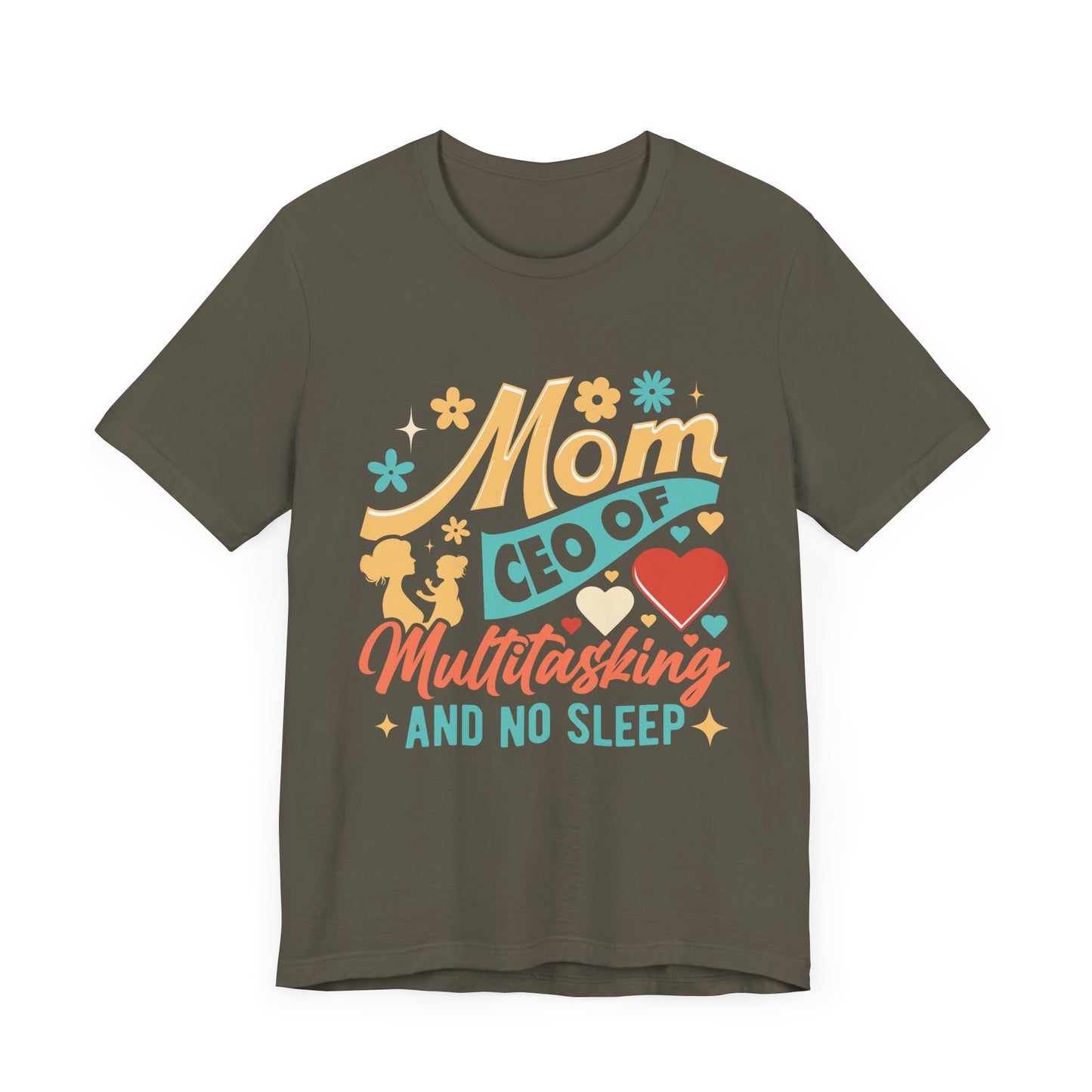 Mom CEO of Multitasking And No Sleep Jersey Short Sleeve Tee