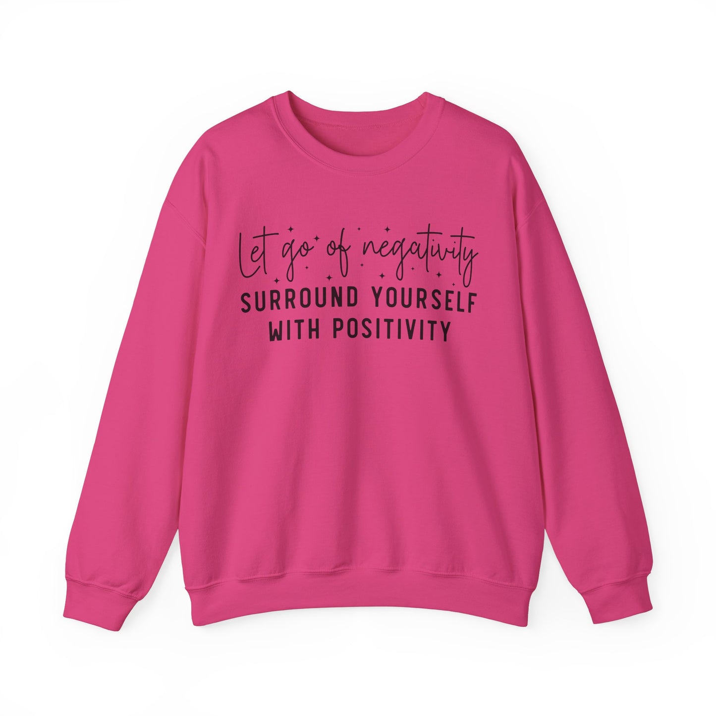 Let Go Of Negativity Heavy Blend™ Crewneck Sweatshirt