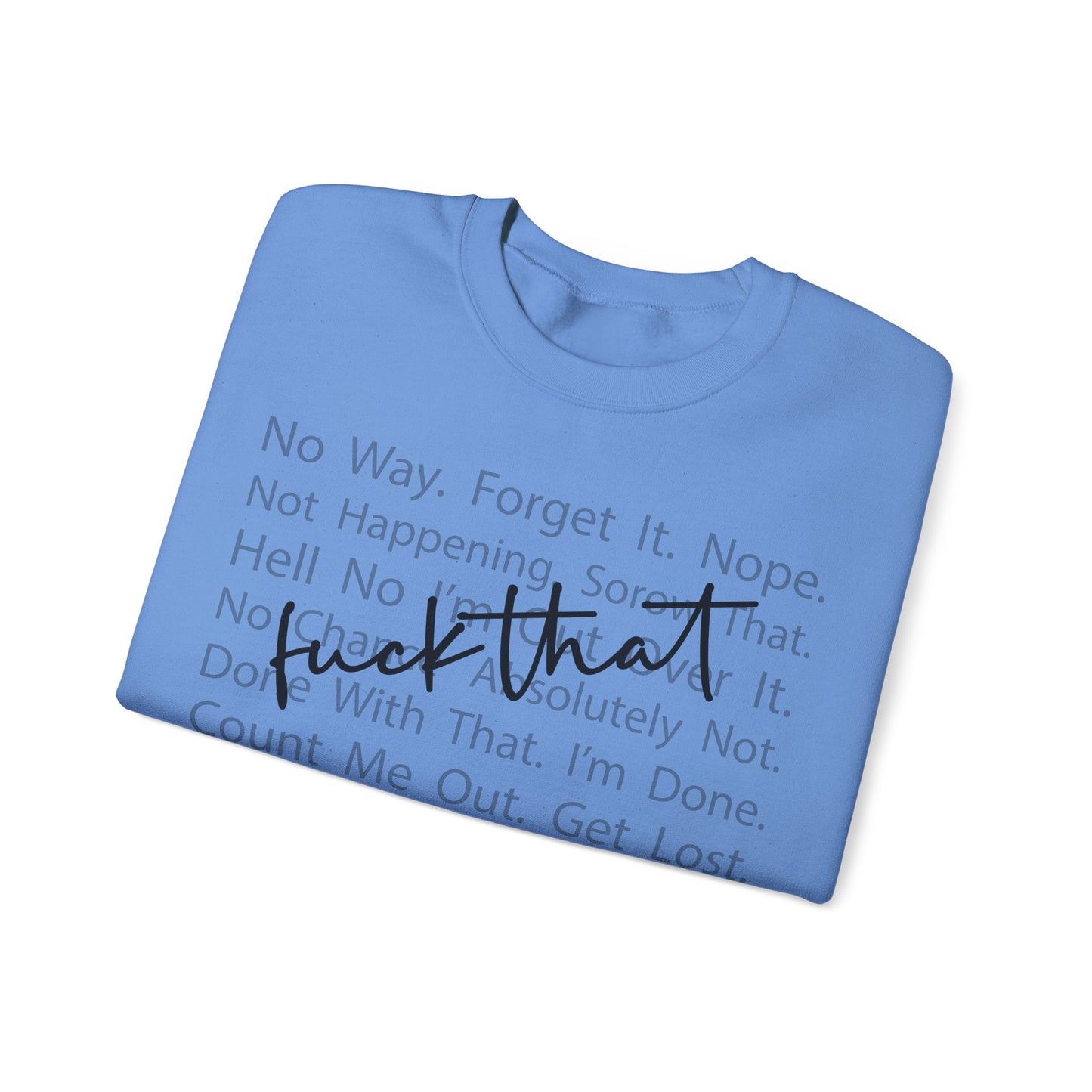 F That Heavy Blend™ Crewneck Sweatshirt