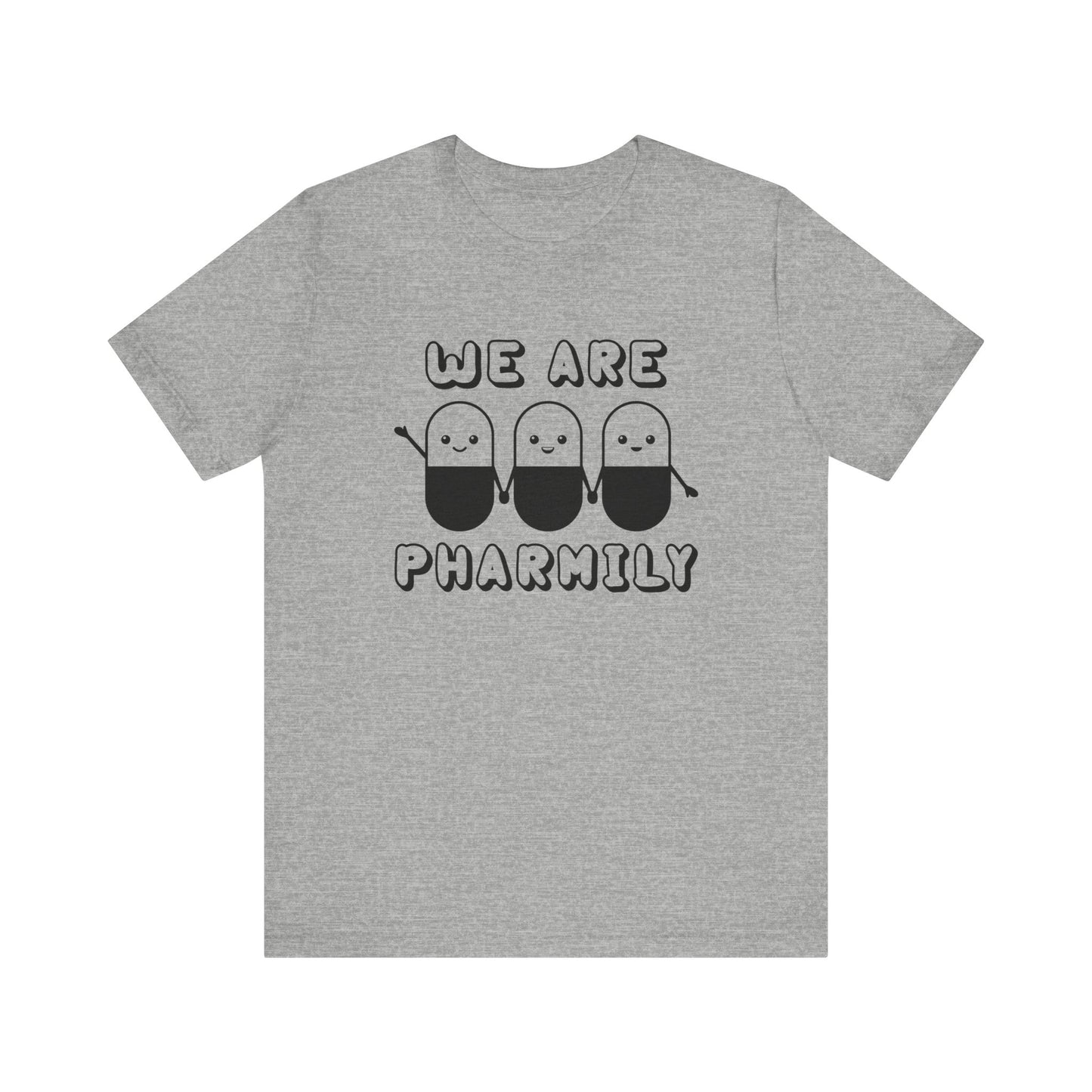We Are Pharmily Jersey Short Sleeve Tee CYOT