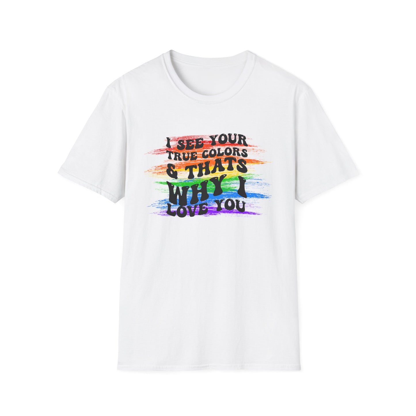 That’s Why I Love You Softstyle T-Shirt