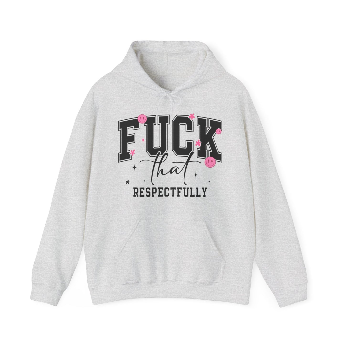 F That Respectfully Heavy Blend™ Hooded Sweatshirt