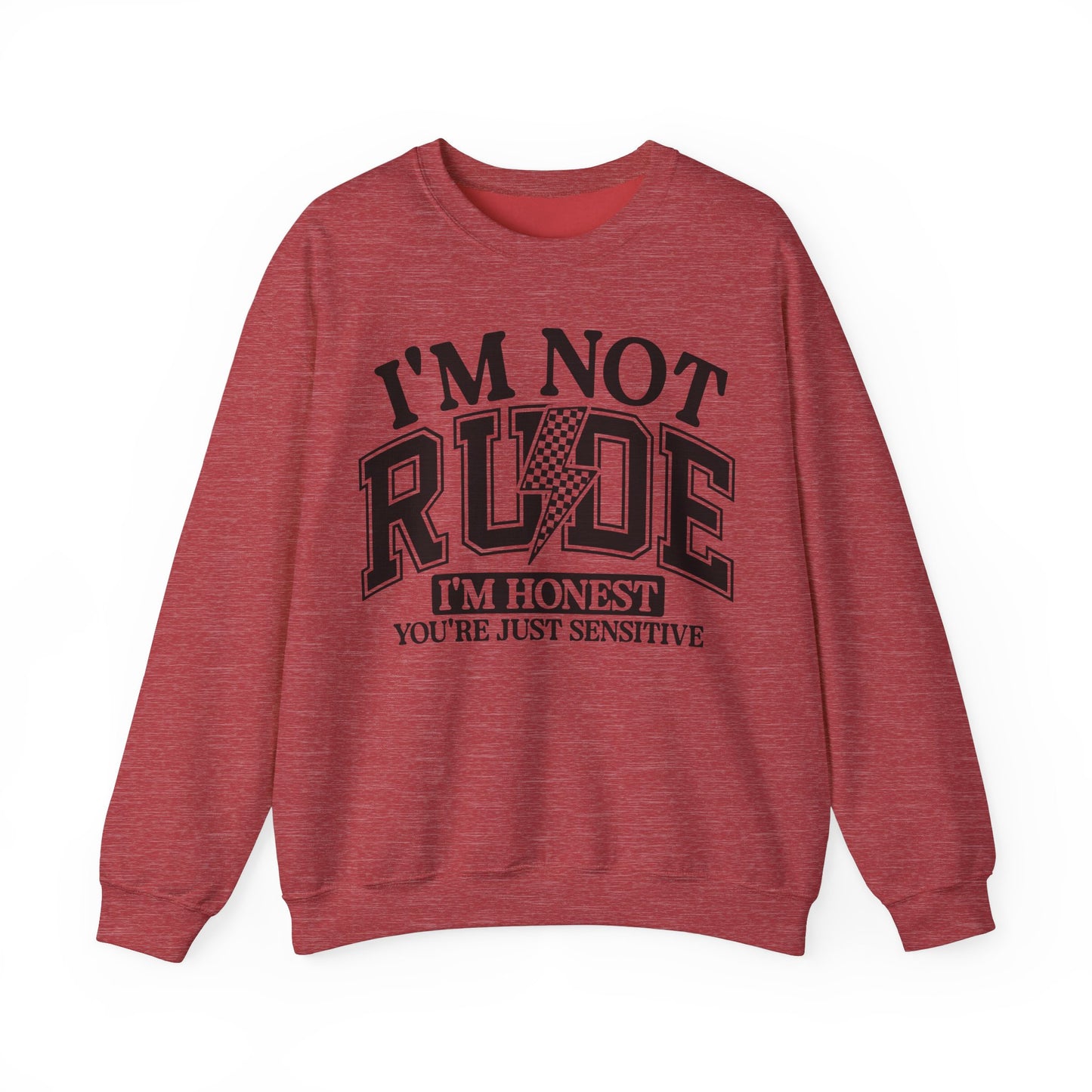Im Not Rude Heavy Blend™ Crewneck Sweatshirt