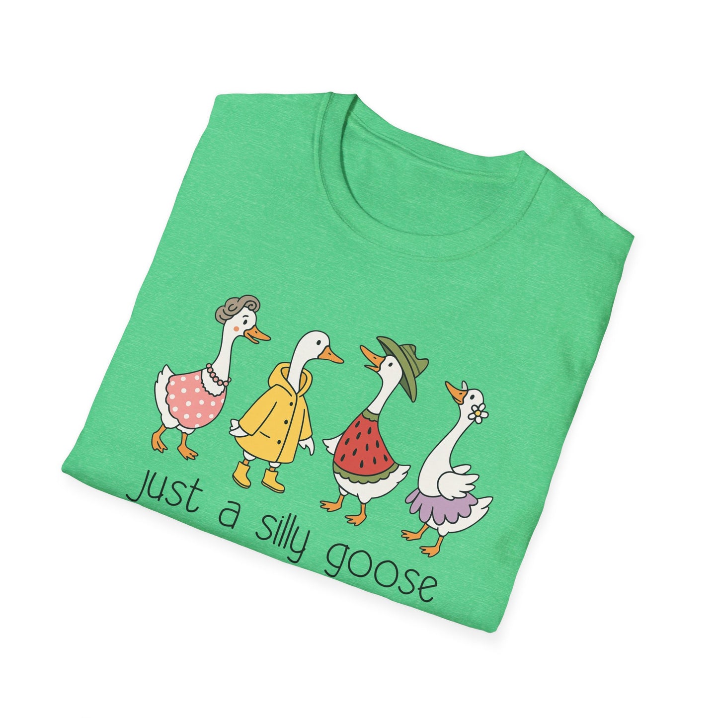 Just A Silly Goose Softstyle T-Shirt