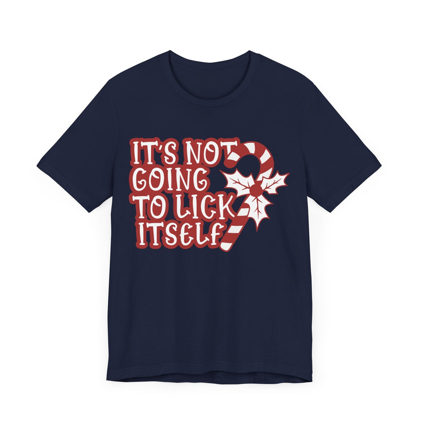 Its Not Going To Lick Itself Jersey Short Sleeve Tee