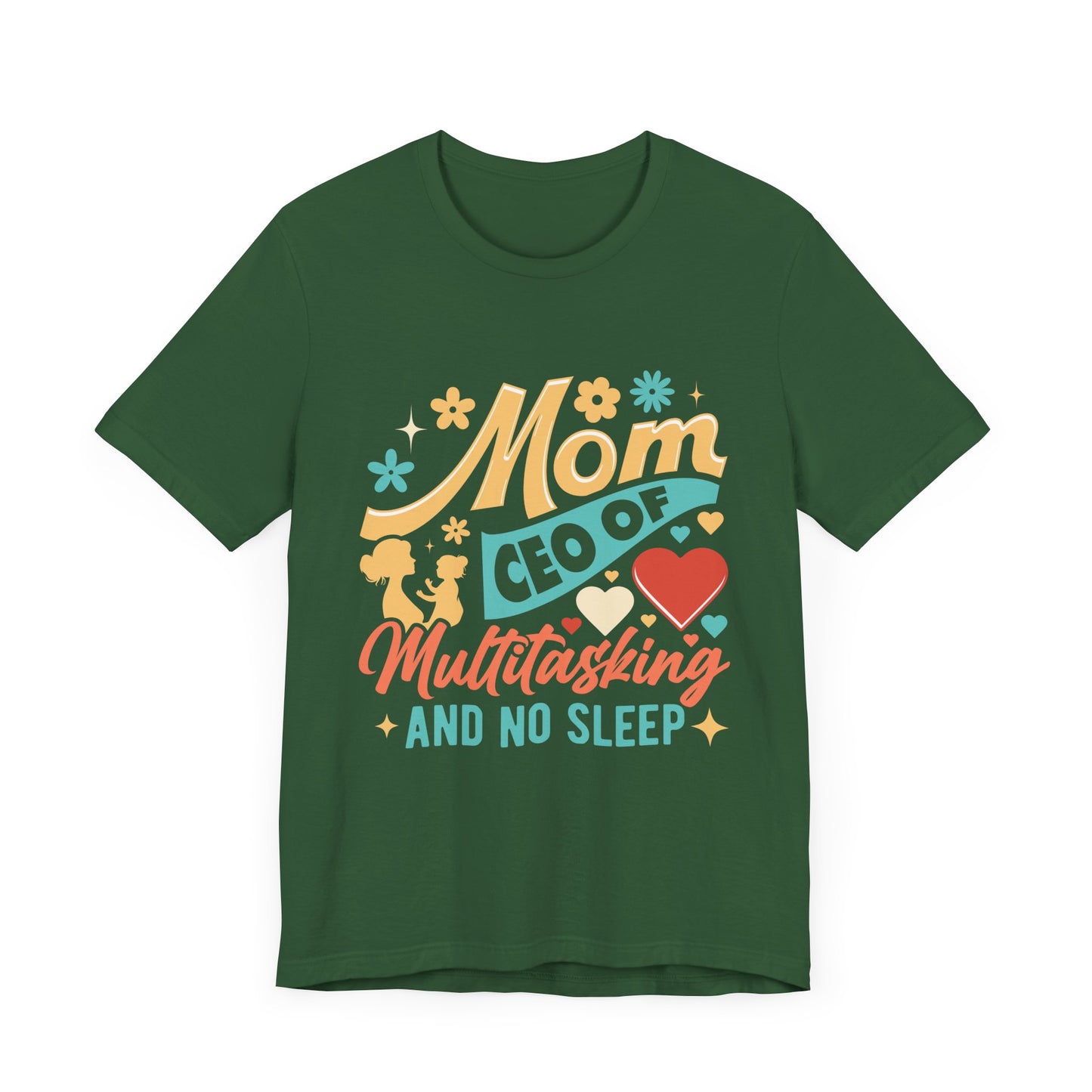 Mom CEO of Multitasking And No Sleep Jersey Short Sleeve Tee