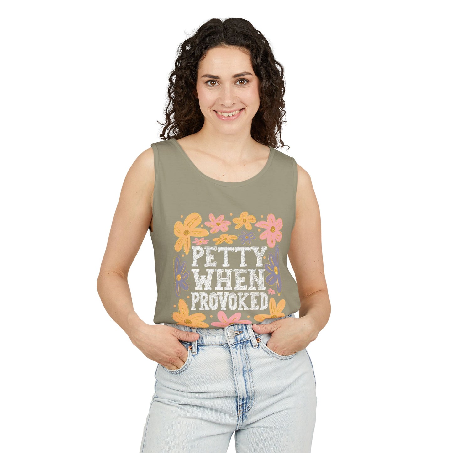 Petty When Provoked Garment-Dyed Tank Top