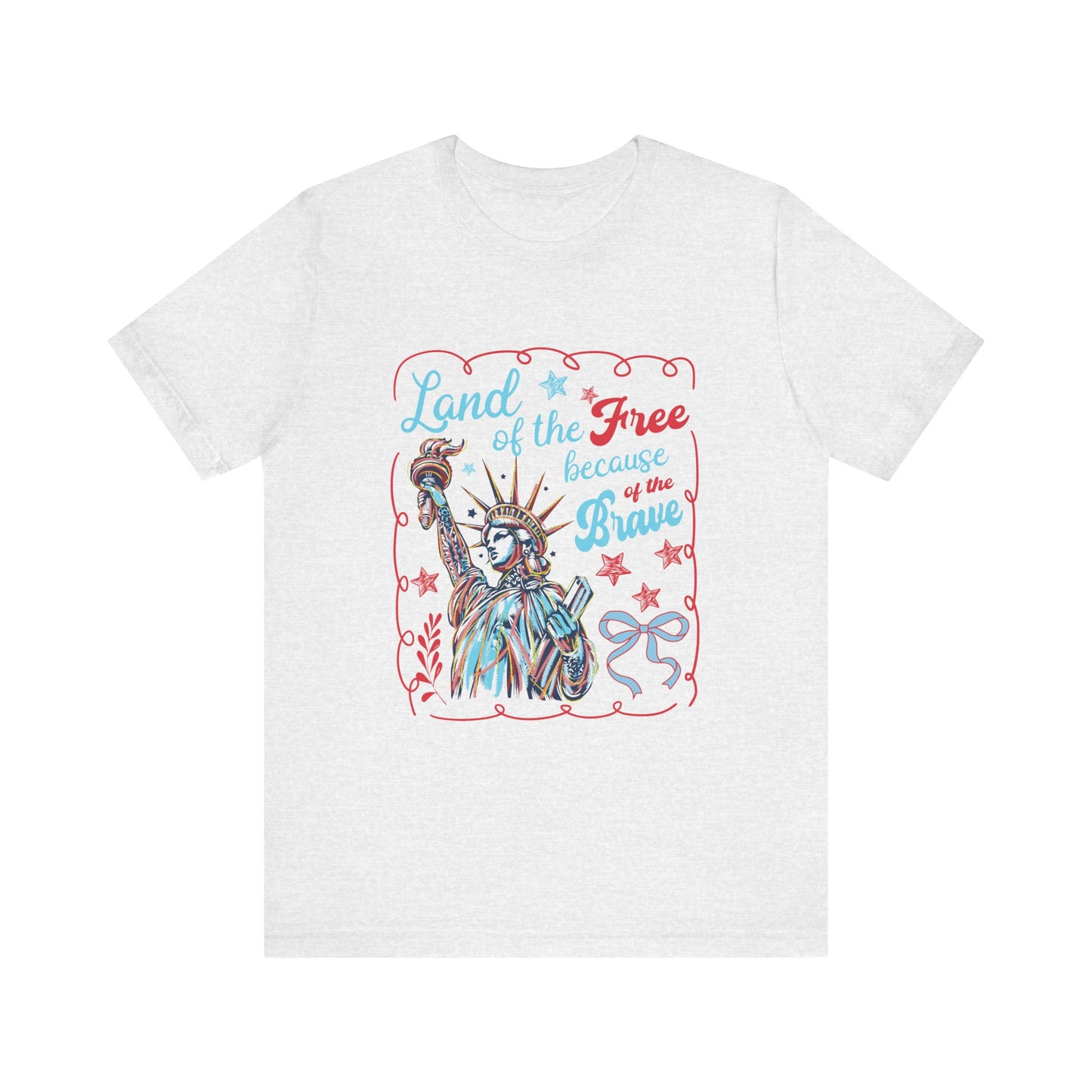 Land of the Free Because of the Brave Jersey Short Sleeve Tee