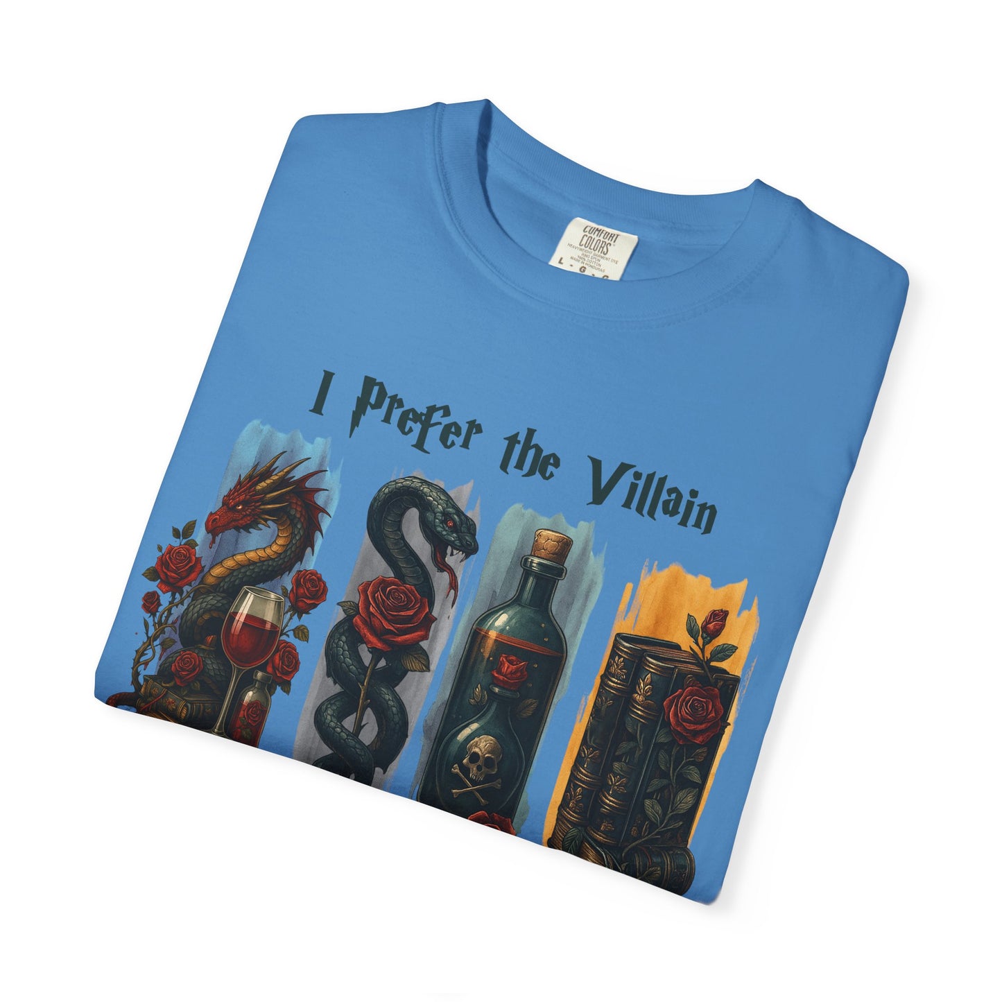 I Prefer The Villains Garment-Dyed T-shirt