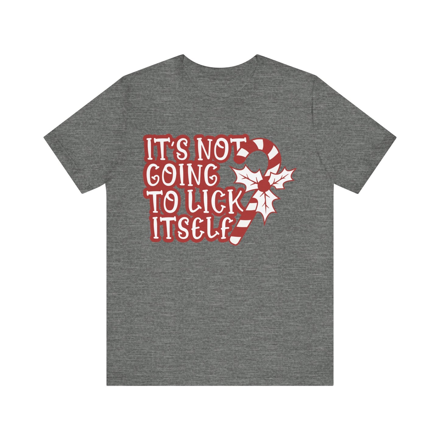 Its Not Going To Lick Itself Jersey Short Sleeve Tee