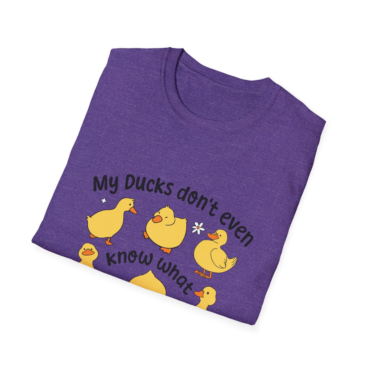 My Ducks Don’t Even Know What A Line Is Softstyle T-Shirt