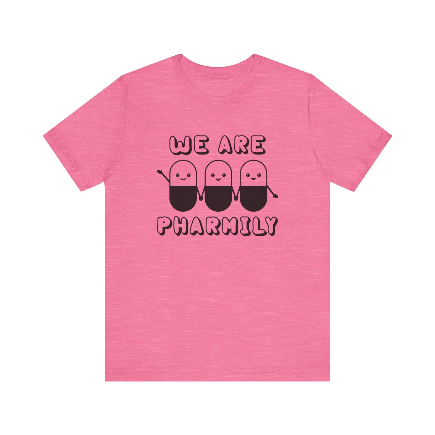 We Are Pharmily Jersey Short Sleeve Tee CYOT