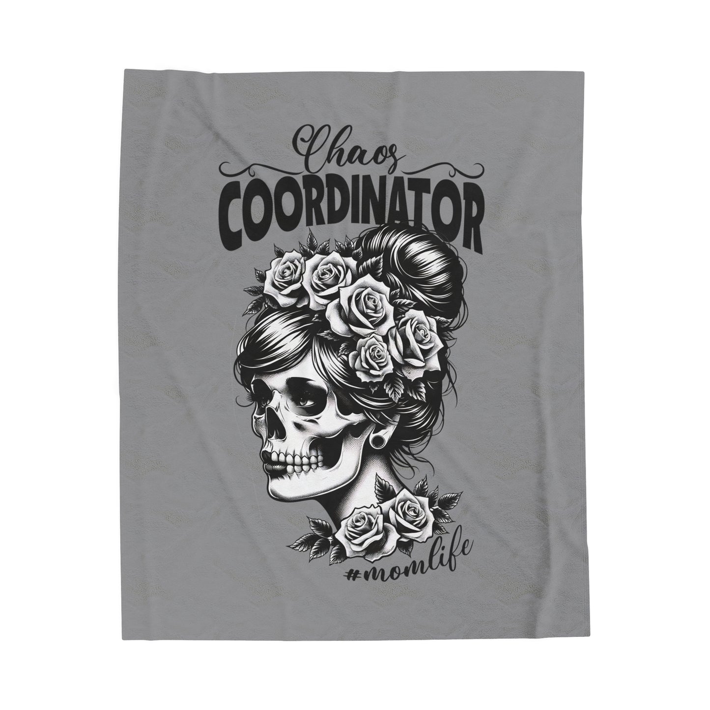 Chaos Coordinator Mom Life Velveteen Plush Blanket