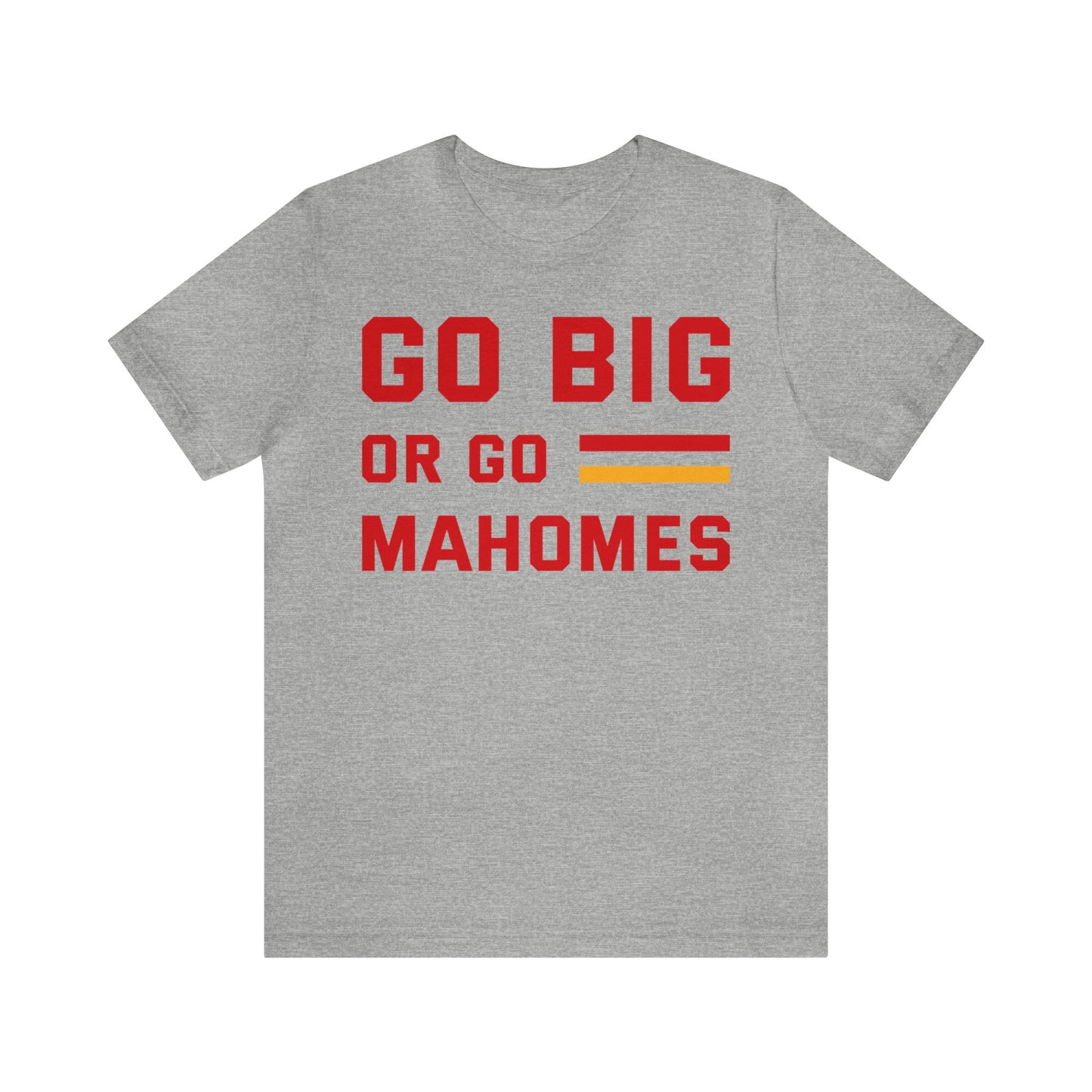 GO Big Or Go Mahomes Jersey Short Sleeve Tee