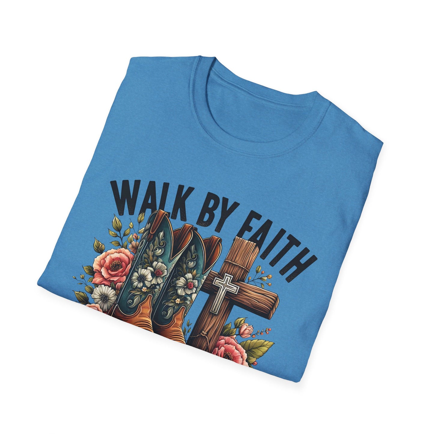 Walk By Faith Even When You Cannot See Softstyle T-Shirt