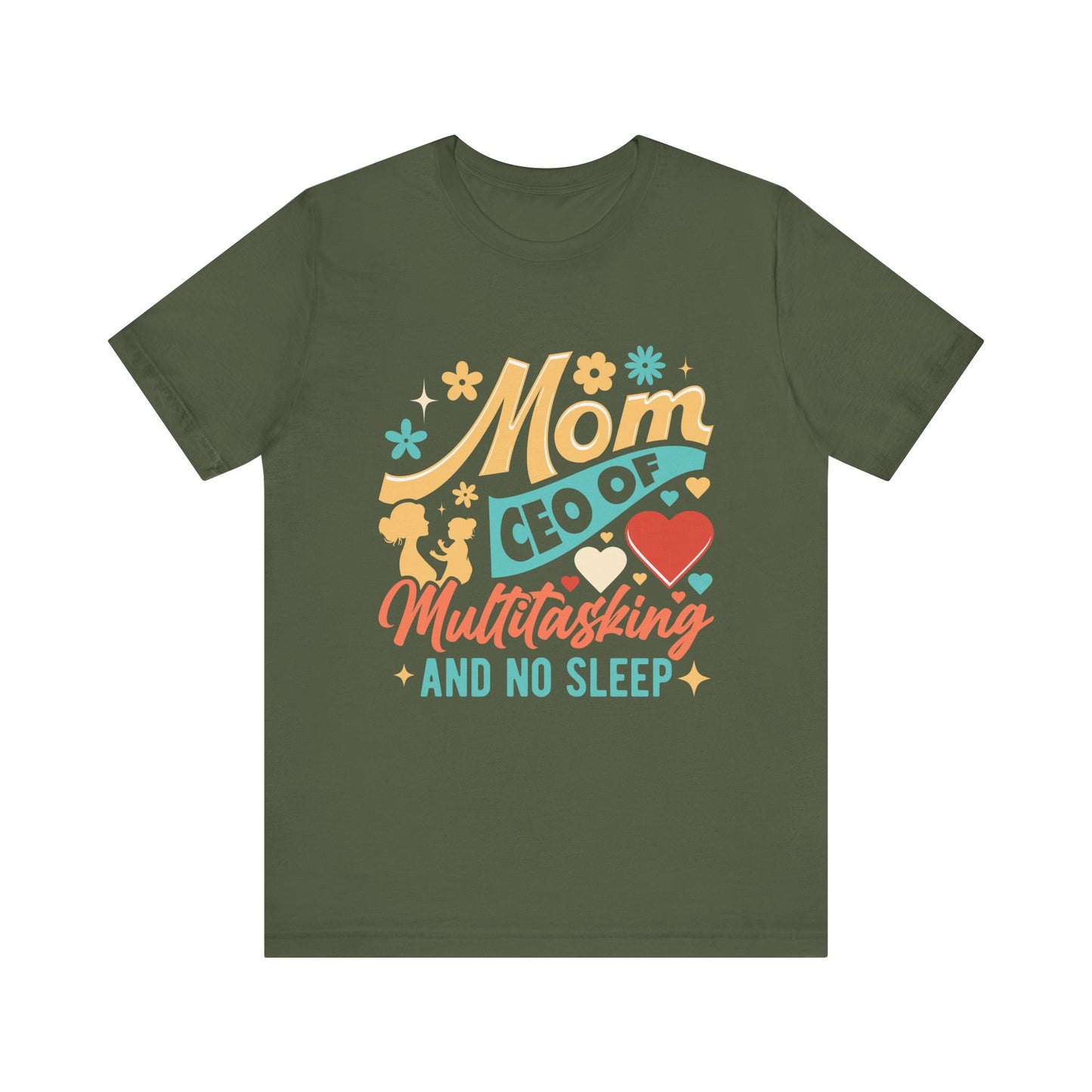 Mom CEO of Multitasking And No Sleep Jersey Short Sleeve Tee