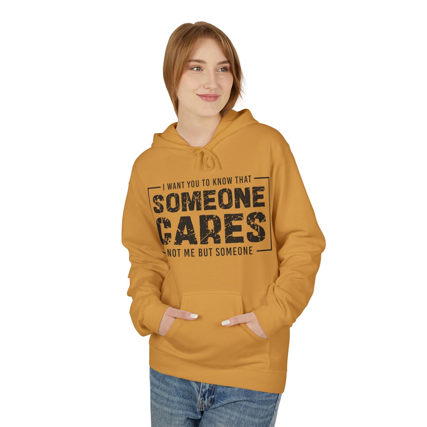 Someone Cares Not Me But Someone Midweight Softstyle Fleece Hoodie