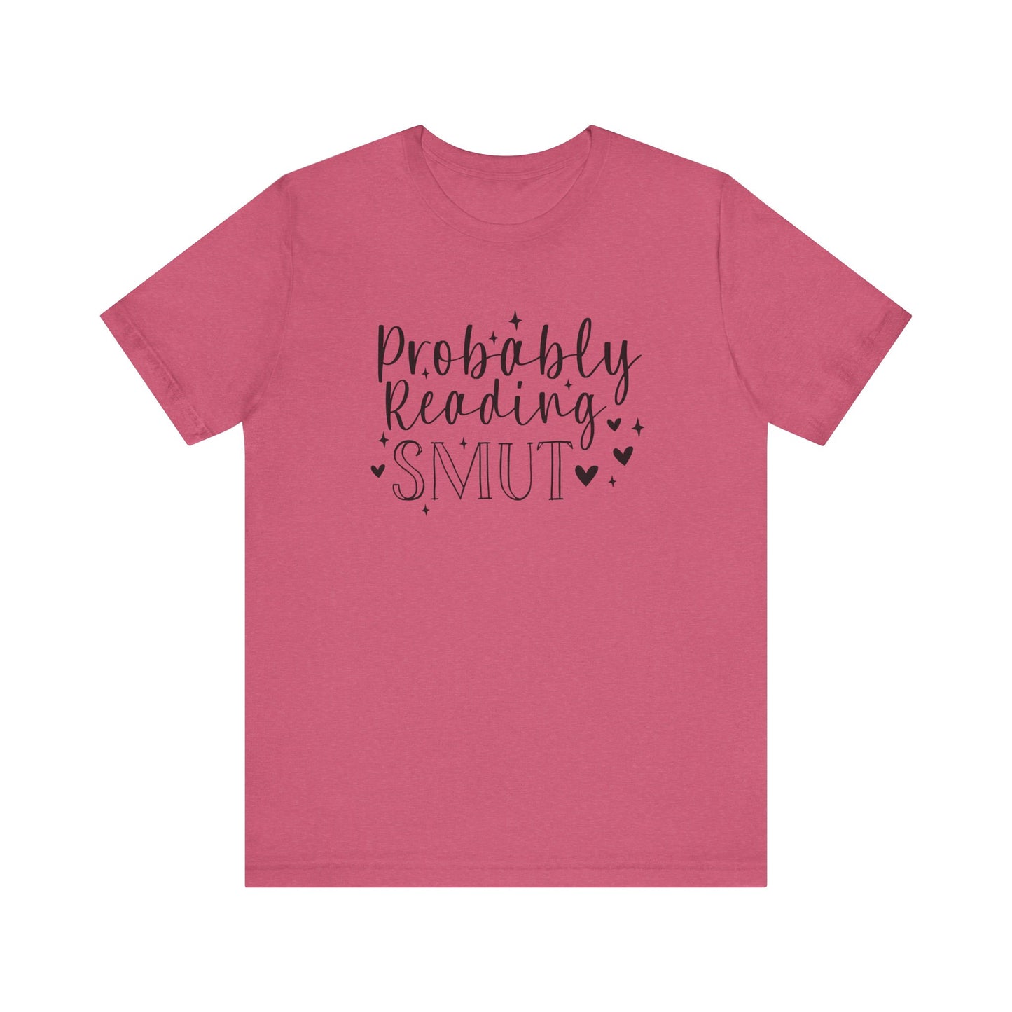 Probably Reading Smut Jersey Short Sleeve Tee