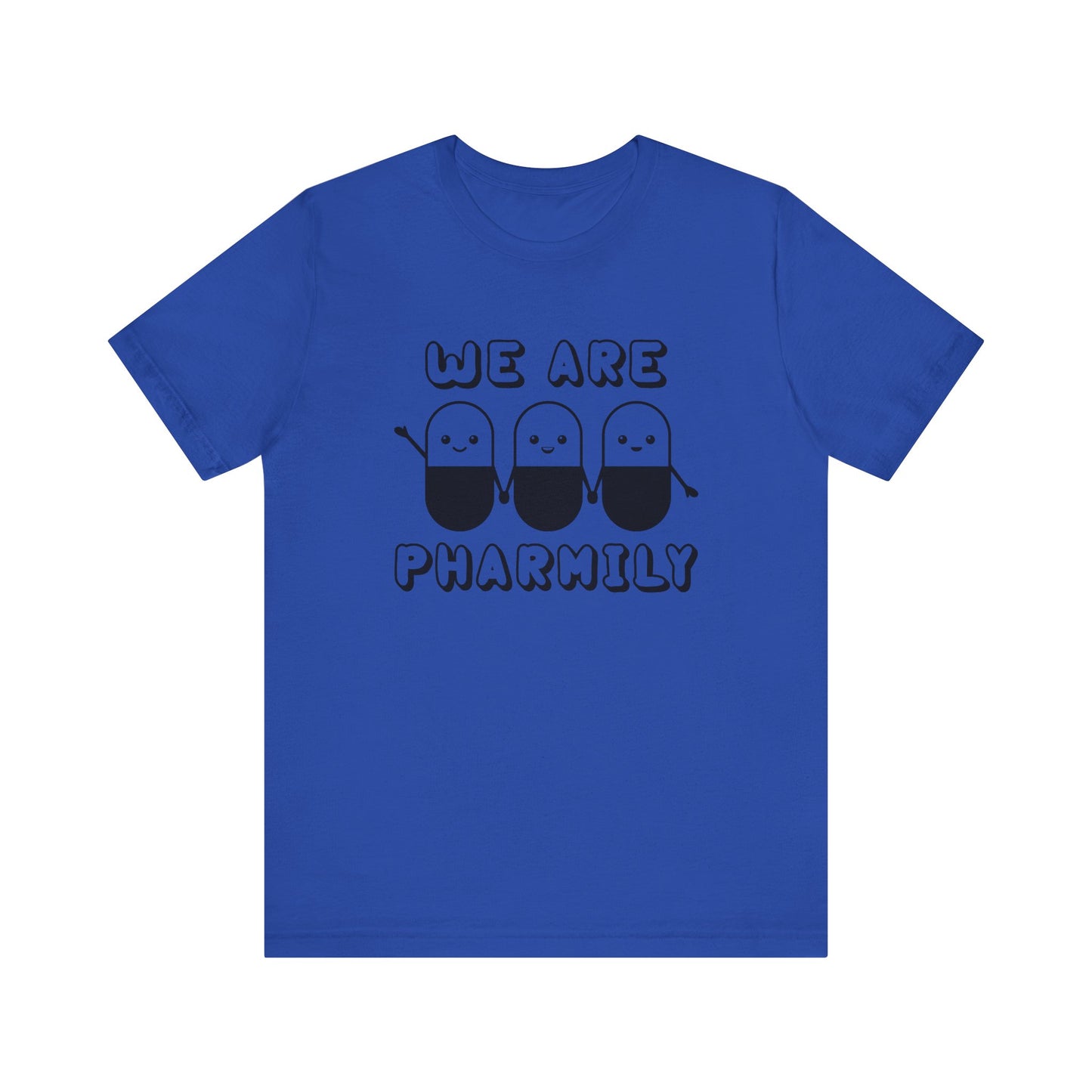 We Are Pharmily Jersey Short Sleeve Tee CYOT